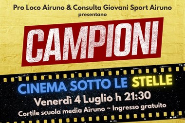Cinema sotto le stelle: «Campioni»